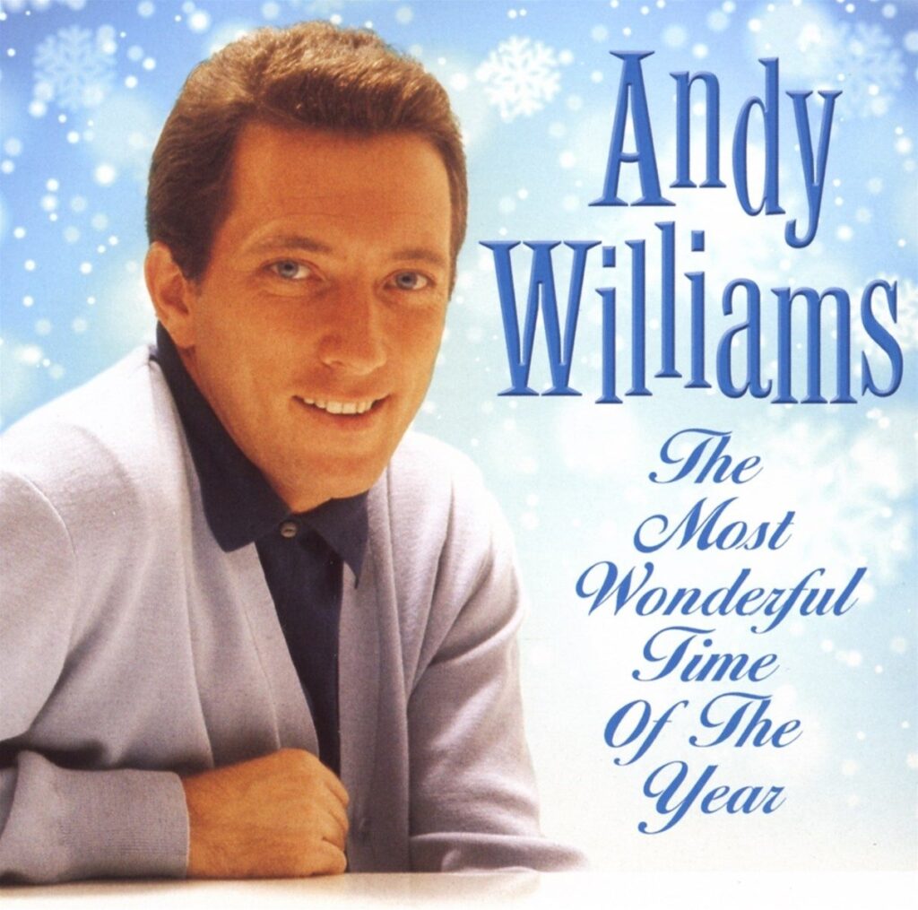 It's The Most Wonderful Time of the Year by Andy Williams